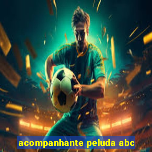 acompanhante peluda abc